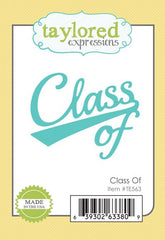 Taylored Expressions Class of Dies